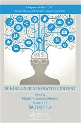 Book cover of Mining User Generated Content by Marie-Francine Moens