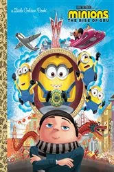 Book cover of Minions: The Rise of Gru Little Golden Book by David Lewman