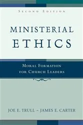 Book cover of Ministerial Ethics (2nd ed.) by Joe E. Trull