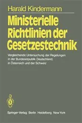 Book cover of Ministerielle Richtlinien der Gesetzestechnik by H. Kindermann