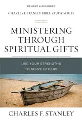 Book cover of Ministering Through Spiritual Gifts by Charles F. Stanley