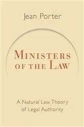Book cover of Ministers of the Law by Jean Porter