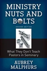 Book cover of Ministry Nuts and Bolts by Aubrey Malphurs