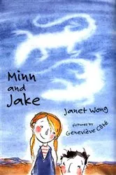 Book cover of Minn and Jake by Janet S. Wong