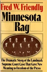 Book cover of Minnesota Rag by Fred W. Friendly