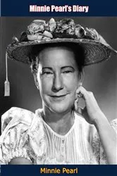 Book cover of Minnie Pearl's Diary by Minnie Pearl