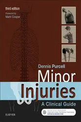 Book cover of Minor Injuries E-Book (3rd ed.) by Purcell MA, RGN, Dennis