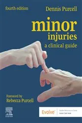 Book cover of Minor Injuries E-Book (4th ed.) by Purcell MA, RGN, Dennis