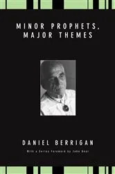 Book cover of Minor Prophets, Major Themes by Daniel Berrigan