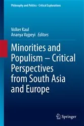 Book cover of Minorities and Populism – Critical Perspectives from South Asia and Europe by Volker Kaul