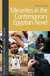 Book cover of Minorities in the Contemporary Egyptian Novel by Mary Youssef