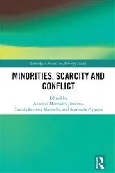 Book cover of Minorities, Scarcity and Conflict by Antonio Montañés Jiménez