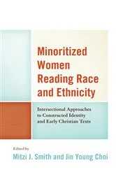 Book cover of Minoritized Women Reading Race and Ethnicity by Jin Young Choi