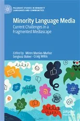 Book cover of Minority Language Media by Miren Manias-Muñoz