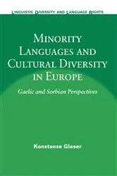 Book cover of Minority Languages and Cultural Diversity in Europe by Konstanze Glaser