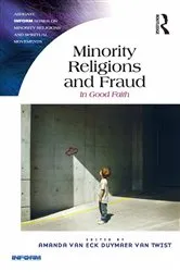 Book cover of Minority Religions and Fraud by Amanda van Eck Duymaer van Twist