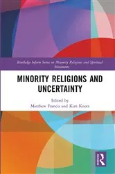 Book cover of Minority Religions and Uncertainty by Unknown