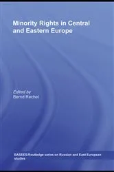 Book cover of Minority Rights in Central and Eastern Europe by Bernd Rechel