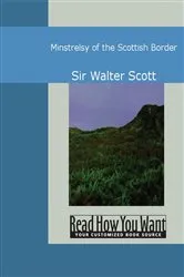 Book cover of Minstrelsy of the Scottish Border by Walter Scott