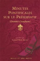 Book cover of Minutes pontificales sur le préservatif by Unknown