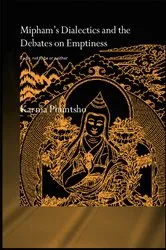 Book cover of Mipham's Dialectics and the Debates on Emptiness by Karma Phuntsho