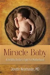 Book cover of Miracle Baby by Dorette Noorhasan