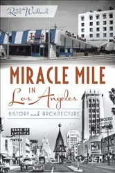 Book cover of Miracle Mile in Los Angeles by Ruth Wallach