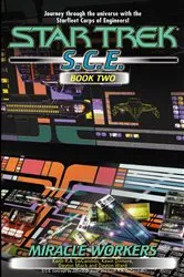 Book cover of Miracle Workers, S.C.E. Book Two by Keith R. A. DeCandido