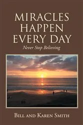 Book cover of MIRACLES HAPPEN EVERY DAY by Unknown