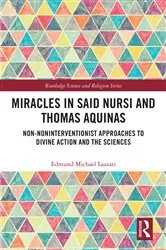 Book cover of Miracles in Said Nursi and Thomas Aquinas by Edmund Michael Lazzari