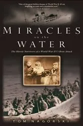 Book cover of Miracles on the Water by Tom Nagorski