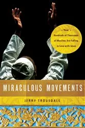Book cover of Miraculous Movements by Jerry Trousdale