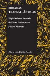 Book cover of Miradas transatlánticas by Alicia Rita Rueda-Acedo