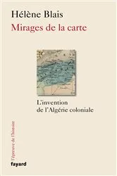 Book cover of Mirages de la carte by Hélène Blais