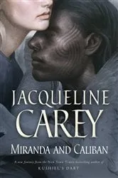 Book cover of Miranda and Caliban by Jacqueline Carey