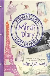 Book cover of Mira's Diary: Lost in Paris by Unknown