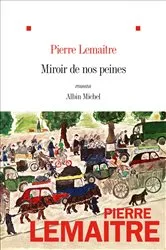 Book cover of Miroir de nos peines by Unknown
