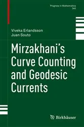 Book cover of Mirzakhani’s Curve Counting and Geodesic Currents by Viveka Erlandsson