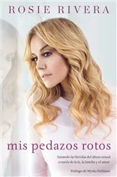 Book cover of Mis pedazos rotos by Unknown