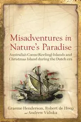 Book cover of Misadventures in Nature's Paradise by Graeme Henderson