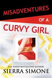 Book cover of Misadventures of a Curvy Girl by Sierra Simone