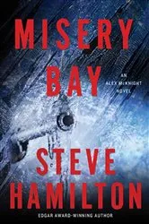 Book cover of Misery Bay by Steve Hamilton