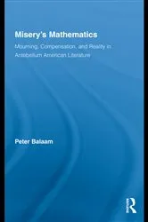 Book cover of Misery's Mathematics by Peter Balaam
