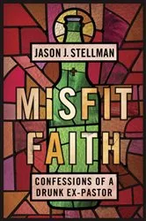 Book cover of Misfit Faith by Jason J. Stellman