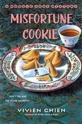 Book cover of Misfortune Cookie by Vivien Chien