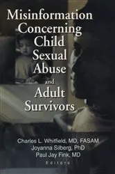 Book cover of Misinformation Concerning Child Sexual Abuse and Adult Survivors by Paul Jay Fink