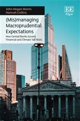 Book cover of (Mis)managing Macroprudential Expectations by John H. Morris