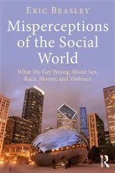 Book cover of Misperceptions of the Social World by Eric Beasley