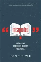 Book cover of Misquoted by Dan Suelzle