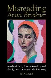 Book cover of Misreading Anita Brookner by Peta Mayer